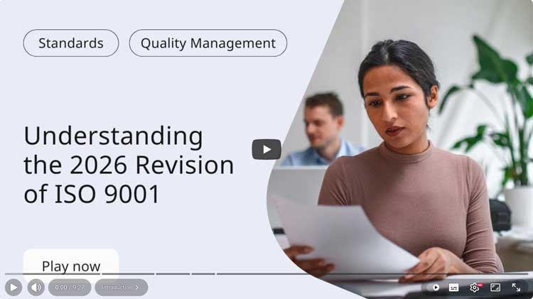 Standbild Video Understanding the 2026 Revision of ISO 9001